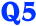 Q5